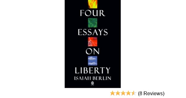 Four essays on liberty google books